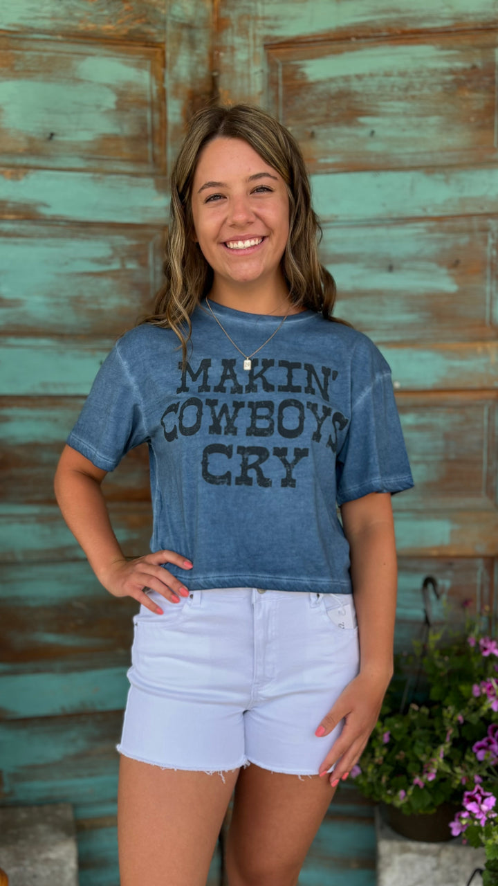 Makin' Cowboys Cry-Graphic Tees-Zutter-Evergreen Boutique, Women’s Fashion Boutique in Santa Claus, Indiana